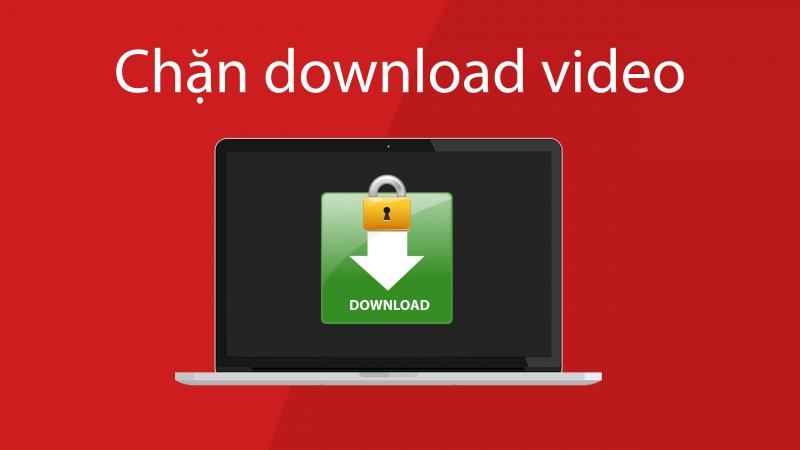 Chống download video bằng IDM Cốc Cốc cho máy chủ streaming video · CodeGo